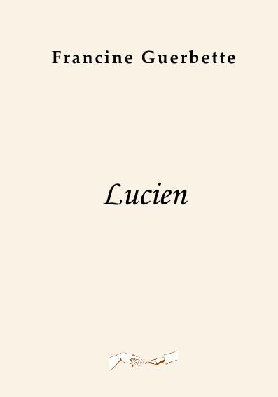 201013 lucien1ere de couv web